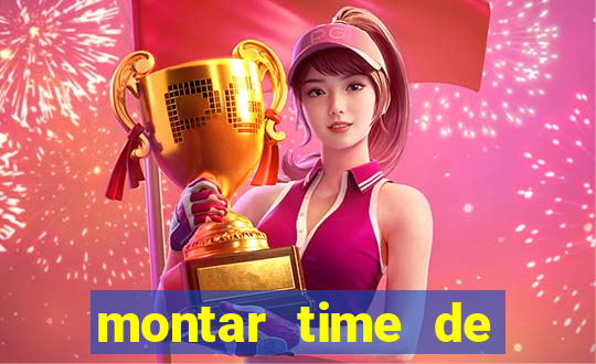 montar time de futebol site